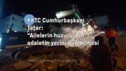 KKTC Cumhurbaşkanı Tatar’dan Adıyaman’a deprem ziyareti: “Ailelerin huzuru için adaletin yerini bulabilmesi lazım” 