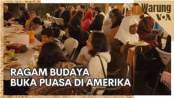 Warung VOA: Ragam Budaya Buka Puasa di Amerika
