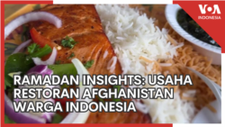 Ramadan Insights: Usaha Restoran Afghanistan Warga Indonesia
