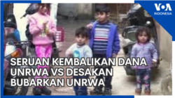 Seruan Kembalikan Dana UNRWA vs Desakan Bubarkan UNRWA