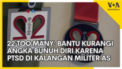 22 Too Many: Organisasi Nirlaba untuk Kurangi Angka Bunuh Diri di Kalangan Militer AS Karena PTSD 