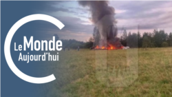 Le Monde Aujourd’hui : crash d'un avion en Russie