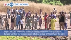 VOA60 World - At least 85 people dead, 66 injured in "mistaken" drone attack on Nigerian village
