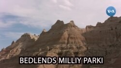 Amerikaga sayohat: Bedlends milliy parki 