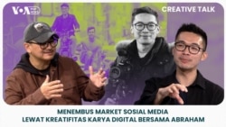 VOA Creative Talk: Menembus Market Sosial Media Lewat Kreativitas Karya Digital Bersama Abraham Kantono