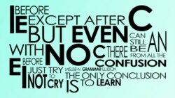 Everyday Grammar: I Before E Except After C