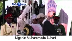 VOA60 AFIRKA: An Rantsar Da Muhammadu Buhari A Matsayin Shugaban Kasar Najeriya, Mayu 29, 2015