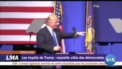 Les impôts de Trump, nouvelle cible des démocrates