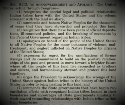 A U.S. apology for historic wrongs against Native Americans was embedded deep within a defense spending bill passed December 19, 2009.
