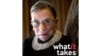 What It Takes - Ruth Bader Ginsburg