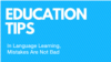 In Language Learning, Mistakes Are Not Bad 