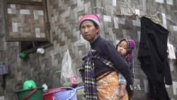 Myanmar Ethnics Look for Peace, Stability
