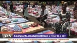 A Nkongsamba, les réfugiés attendent le retour de la paix