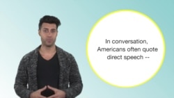 Everyday Grammar: Reported Speech Historic Present