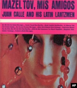 Once they'd been introduced to rumbas, mambos and salsa, Jews started buying Latin records, including 1961's 'Mazel Tov, Mis Amigos.'