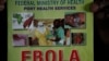 Hukumar Kiwon Lafiya Ta Najeriya Zata Gudanar da Taro da Jami'an Jihohi Akan Cutar Ebola
