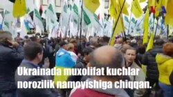 Kiyevda norozilik namoyishlari