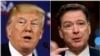FILE - A combination photo shows President Donald Trump (L) during a discussion in White Sulphur Springs, W.Va., April 5, 2018, and former FBI director James Comey during a Senate Intelligence Committee hearing on Capitol Hill, Washington,June 8, 2017. 