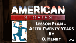 After Twenty Years - O Henry - Lesson Plan