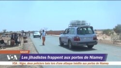 Les djihadistes frappent aux portes de Niamey