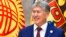 Qirg'iziston Prezidenti Almazbek Atambayev