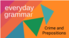 Crime and Prepositions