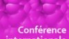 Conférence internationale sur le Sida