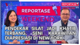 Reportase Weekend: Pendekar Silat Jadi Khatib Terbang, Seniman Karawitan Diapresiasi di New York