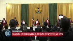 Mahakama ya Juu Kenya yaidhinisha ushindi wa William Ruto kuwa Rais wa tano 