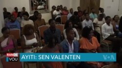 Kijan Ayiti Fete Sen Valanten?