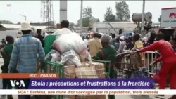 Ebola: précautions et frustration à la frontière