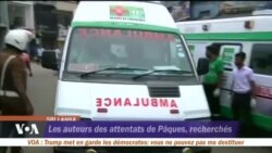 Les auteurs des attentats de Pâques recherchés