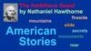 The Ambitious Guest by Nathaniel Hawthorne