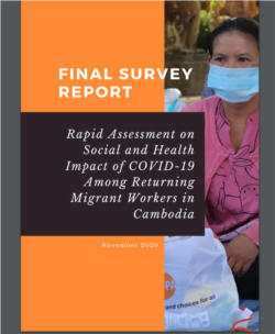 របាយការណ៍​របស់​ការិយាល័យ UNFPA នៃអង្គការ​សហប្រជាជាតិ ​(អ.ស.ប.)​ ប្រចាំ​កម្ពុជាបាន​ពិនិត្យ​លើ​ស្ថានភាព​របស់​ពលករ​ចំណាក​ស្រុក​ ដែល​ប្រឈម​នឹង​ភាព​ងាយ​រងគ្រោះ​ និង​ការ​បាត់បង់​ការងារ​នៅ​ពេល​ប្រទេស​ដែល​ទទួល​ពលករ ទាំង​នោះ​អនុវត្ត​វិធាន​ការ​ទប់​ស្កាត់​ការឆ្លង​រាលដាល​ជំងឺកូវីដ​១៩។ (​ថត​ពីគេហទំព័រ UNFPA)