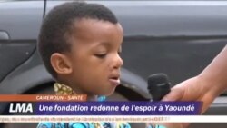 Une fondation redonne espoir à Yaoundé