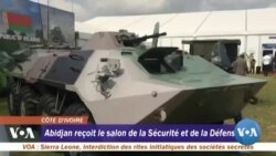 Abidjan reçoit le salon de la sécurité et de la défense