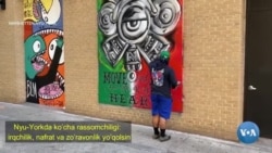 Nyu-Yorkda ko'cha rassomchiligi: irqchilik va zo'ravonlikka chek qo'ying!
