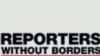Sərhədsiz Reportyorlar jurnalistin ailə üzvlərinə qarşı təzyiqi pisləyir