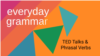 TED Talks Teach You About Phrasal Verbs