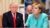 Merkel to Trump: Europe's Destiny is 'In Our Own Hands'