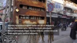  Menbiç’de çatışmalar sürüyor 