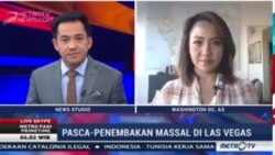 Laporan Langsung VOA untuk Metro Pagi PrimeTime: Pasca Penembakan Massal di Las Vegas