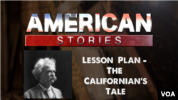 Lesson Plan on The Californian's Tale