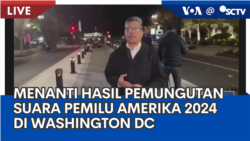Laporan VOA untuk SCTV: Menanti Hasil Pemungutan Suara Pemilu Amerika 2024 di Washington DC
