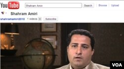 Sebuah video di YouTube yang keluar awal bulan ini, menunjukkan seorang bernama Shahram Amiri, ilmuwan nuklir Iran.