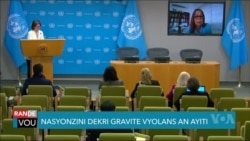 Responsab Nasyonzini Dekri Gravite Vyolans An Ayiti