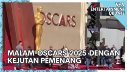 VOA Entertainment Update: Malam Oscars 2025 Dengan Kejutan Pemenang 