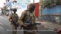 VOA60 Africa - Heavy shelling reported in eastern DR Congo